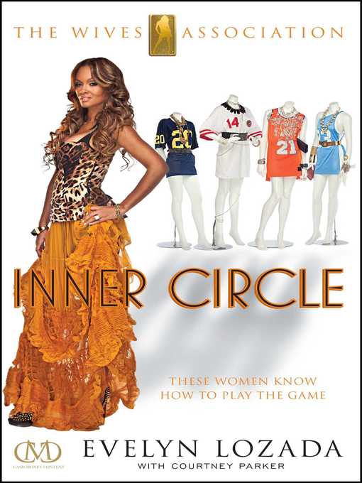 Title details for Inner Circle by Evelyn Lozada - Wait list
